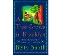A Tree Grows in Brooklyn Smith, Betty (Auteur)