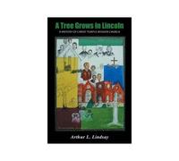 A Tree Grows In Lincoln