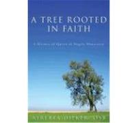A Tree Rooted in Faith: A History of Queen of Angels Monastery Dieker, Alberta (Auteur)