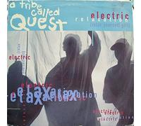 A Tribe Call Quest - Electric Relaxation