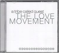 A Tribe Called Quest - The Love Movement