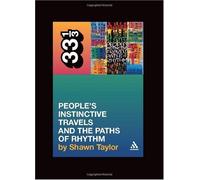 A Tribe Called Quest's People's Instinctive Travels And The Paths Of Rhythm