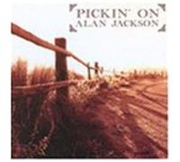 Various Artists - Pickin on Alan Jackson