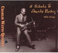 A Tribute To Charlie Parker With Strings