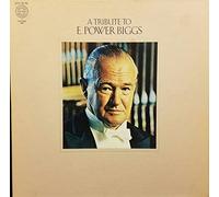 A Tribute to E. Power Biggs (4 Record Set)