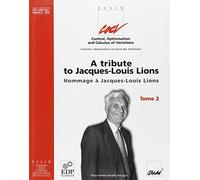 A TRIBUTE TO JACQUES-LOUIS LIONS TOME 2