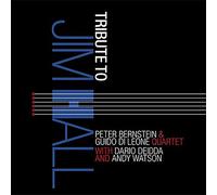 A Tribute to Jim Hall/Peter Bernstein & Guido Di Leone Quartet