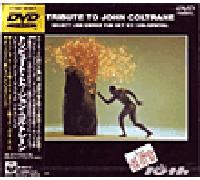 A Tribute to John Coltrane : Live under the sky 1987 DVD