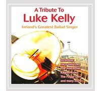 A Tribute to Luke Kelly [Import]