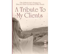 A Tribute To My Client: One Esthetician's Journey To Discover True Greatness Of Her Trade