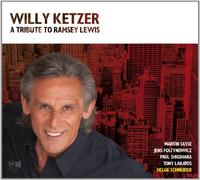 Ketzer Willy – Un hommage à Ramsey Lewis