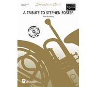 A Tribute To Stephen Foster / Score + Parties + Cd