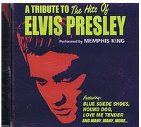A TRIBUTE TO THE HITS OF ELVIS PRESLEY