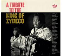 A Tribute To The King Of Zydeco CD