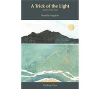 A Trick of the Light by Roselle Angwin Roselle Angwin (Auteur)