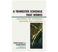 A Trimester Schedule That Works Colleen Moran, Robert Brower (Auteur)