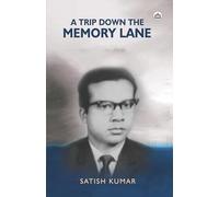 A Trip Down The Memory Lane