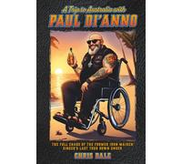 A Trip to Australia with Paul Di'Anno: The Full Chaos of the Former Iron Maiden Singer’s Last Tour Down Under