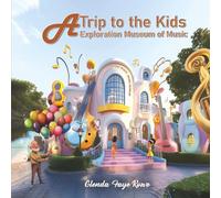 A Trip to the Kids Exploration Museum of Music