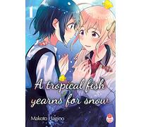 A tropical fish yearns for snow T01