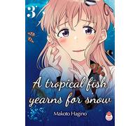 A tropical fish yearns for snow T03