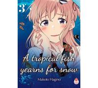 A tropical fish yearns for snow T03