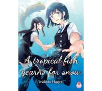 A tropical fish yearns for snow T08