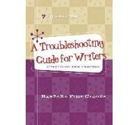 A Troubleshooting Guide For Writers: Strategies And Process