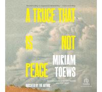 A Truce That Is Not Peace