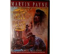 A Truce with Death -Marvin Payne plus two additional films