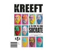 A Tu Per Tu Con Socrate. Introduzione Alla Filosofia Attraverso L'apologia Di Platone