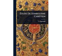 Ã tude De Symbolisme ChrÃ(c)tien