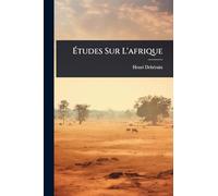 Ã tudes Sur L'afrique