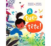 À tue-tête !