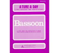 A TUNE A DAY FOR BASSOON BOOK ONE - BASSOON