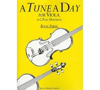 A TUNE A DAY FOR VIOLA BOOK 3 REVISED INSTRUCTION BOOK by C. Paul Herfurth (2003-07-01)