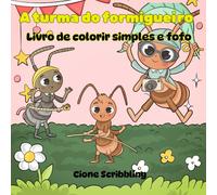 A turma do Formigueiro: Livro de Colorir Simples e Fofo