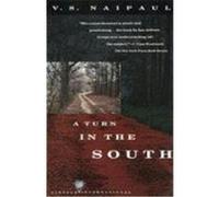 A Turn in the South, Vintage International Series V.S. Naipaul (Auteur)