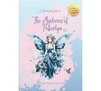 A Tween Girl's Guide to the Mysteries of Puberty: A Gentle, Interactive Puberty Book for Girls Aged 8-12 - With Period Advice, Self-Esteem Tips, and Confidence-Building Activities for Growing Up