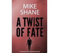 A Twist of Fate