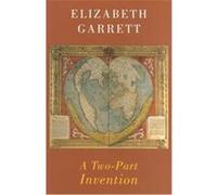 A Two-Part Invention Elizabeth Garrett (Auteur)