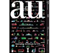 A+U 05/17: Emerging Architects in USA