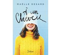 A un cheveu - Humour - Apparences - Premières fois