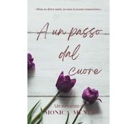 A Un Passo Dal Cuore (Vintage's Series)