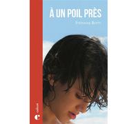 À un poil près - Stéphane Botti - Calicot - broché - Roman junior