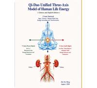 A Unified Three Axis Model of Human Life Energy