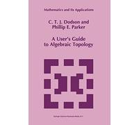 Guide de l'utilisateur de la topologie algébrique – Springer Verlag