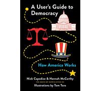 A User's Guide to Democracy