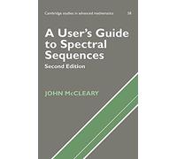 A User's Guide to Spectral Sequences