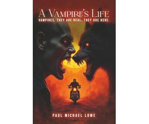 A Vampires Life: Vampires, They Are Real. They Are Here.